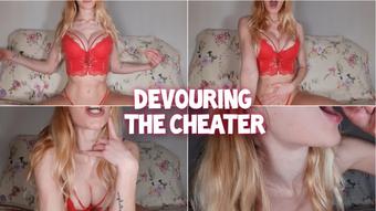 Devouring my cheating boyfriend