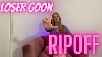 Loser Goon Ripoff