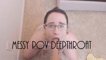 Messy POV Deepthroat - Jun 22, 2019