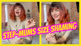 Step-Mums Size Shaming - March 08, 2025