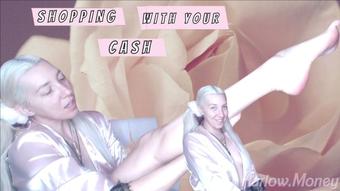 Shopping with your cash