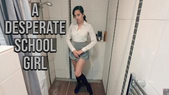 A Desperate Schoolgirl