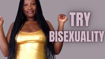 Try Bisexuality