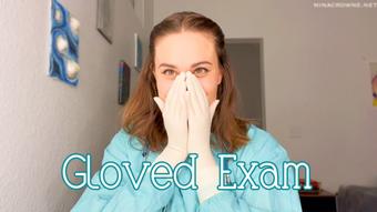 Gloved Exam