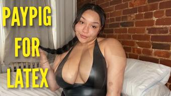 Paypig For My Latex - May 12, 2022