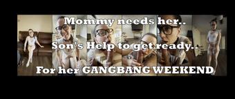 Mommy uses her Step-SO to get ready for her gangbang weekend - November 14, 2024