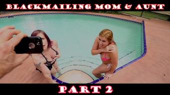 Jane Cane Blackmailing Mom And Aunt Part 2