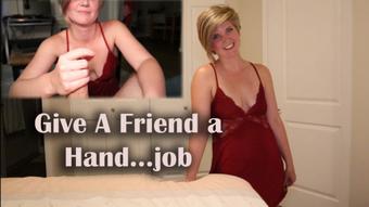 Helping Your Friend Out With a Handjob - Jul 24, 2022