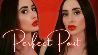 Perfect Pout - December 13, 2024