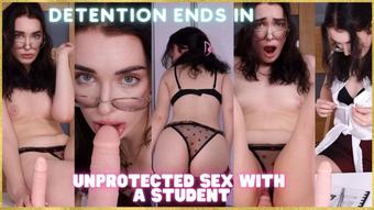 Unprotected Sex with Your Teacher - October 28, 2022