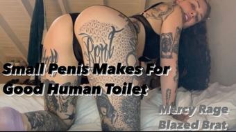 Small Penis Makes For Good Human Toilet