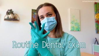 Routine Dental Exam