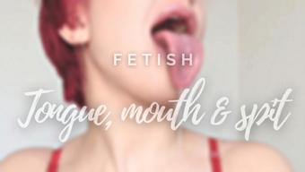 TONGUE, MOUTH & SPIT