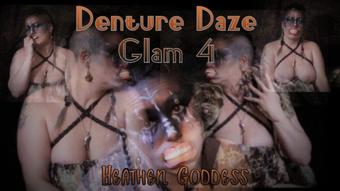 Goddesszora Denture Daze Glam Edition 4