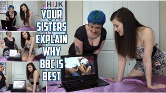 YOUR SISTERS EXPLAIN WHY BBC IS BEST - February 26, 2018