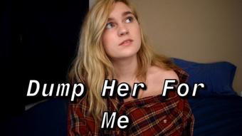 Jaybbgirl Dump Her For Me