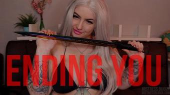 Mistressbijoux Ending You