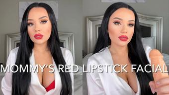 MOMMY'S RED LIPSTICK FACIAL