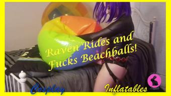 Raven Rides and Fucks Beach Balls - Aug 4, 2021