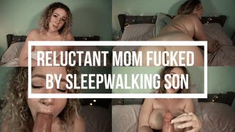 Reluctant Mom Fucked By Sleepwalking Son - January 04, 2023