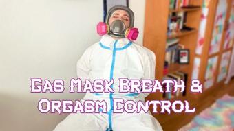 Gas Mask Breath & Orgasm Control