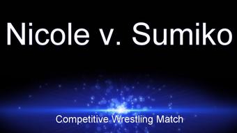 Nicole vs. Sumiko Competitive Match - June 08, 2019