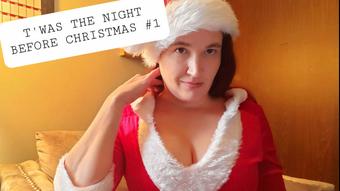 T'was the Naughty Night Before Xmas #1 - December 12, 2020