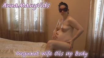 Annamanyvids Pregnant Wife Oils Up Body