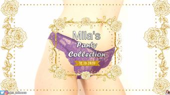 Mila's Panty Collection