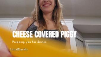 You are Dinner - Cheese & Cum