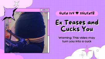 Ex Teases and Cucks You - September 22, 2022