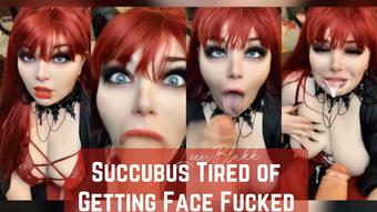 Succubus Tired of Getting Face Fucked