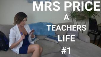 Helena Price - A Teachers Life #1