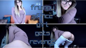FRUMPY OFFICE GIRL GETS REVENGE - March 15, 2017