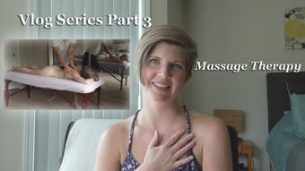 Free Vlog Series Ep 3 Massage Therapist - Jun 13, 2018