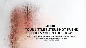 Audio: Your Little Sister's Hot Friend Seduces You in The Shower