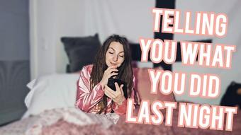 You don't remember what you did last night - March 17, 2024