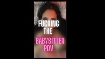 Fucking the bbysitter POV - May 16, 2023