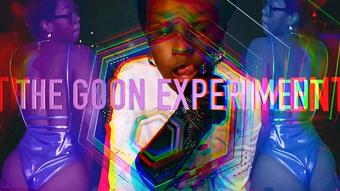 The Goon Experiment - April 02, 2022