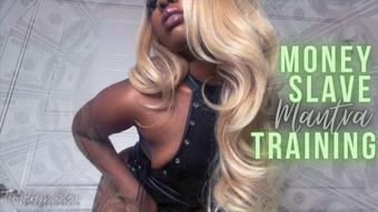 Temptressblair Money Slave Mantra Training
