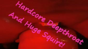 Extreme Deepthroat+hard fucking+squirt