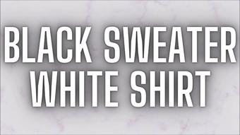 Black Sweater, White Shirt - July 04, 2023