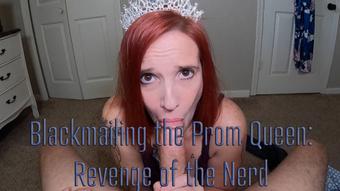 Blackmailing the Prom Queen - January 08, 2021