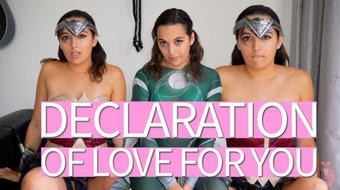 Declaration Of Love For You