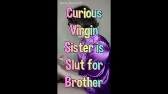 Curious Virgin Sister is Slut for Brother