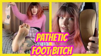 Pathetic Foot Bitch - January 20, 2025