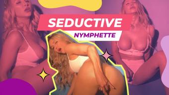 Ultimate Nymphette Seduction