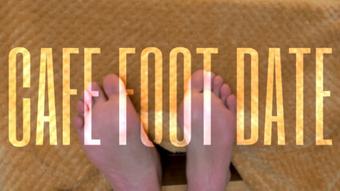 CAFE DATE FEET JOI - May 02, 2023