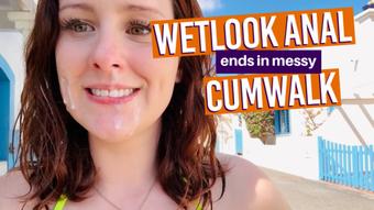 Wetlook ANAL with messy Cumwalk - April 03, 2025