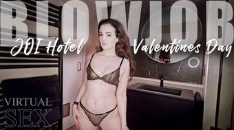 JOI Hotel Valentines Day Blowjob and Virtual Sex - February 14, 2025